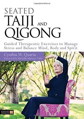 Quarta  Cynthia W-Seated Taiji And Qigong Book NEW • £20.31