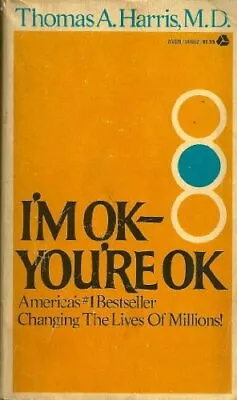 I'm OK -- You're OK • $4.74