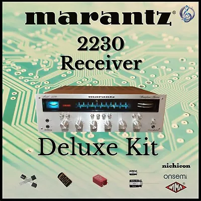 Marantz 2230 Receiver Deluxe Upgrade Kit Genuine Parts Restoration • $71.95