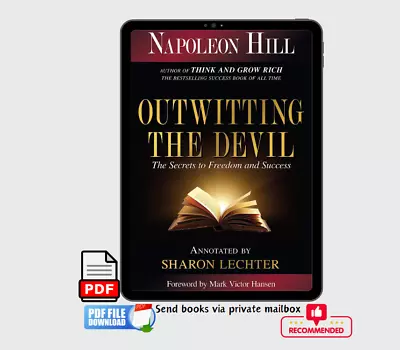 Outwitting The Devil: The Secret To Freedom And Success By Napoleon Hill • £5.95
