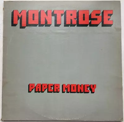 MONTROSE Paper Money Vinyl LP    1974    Warner Bros.    VG+ • $4.50