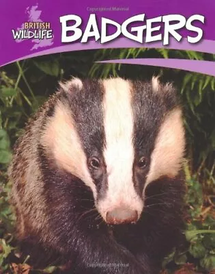 Badgers (British Wildlife) By Sally Morgan. 9780749679118 • £2.39