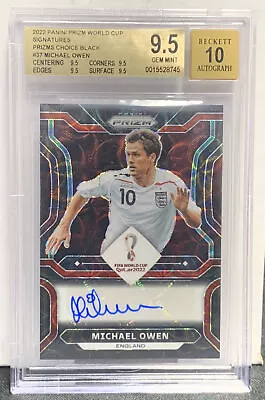 2022 Panini Prizm World Cup MICHAEL OWEN 1/1 Autograph Black BGS 9.5 Auto 10 • $1400