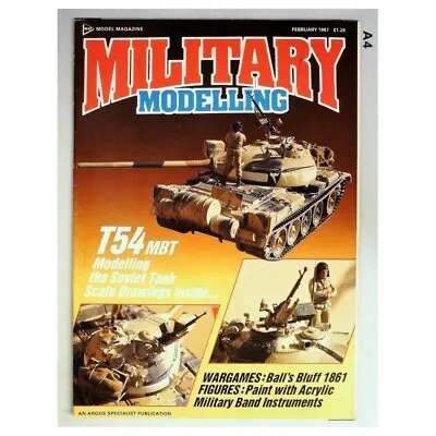 Military Modelling Magazine February 1987 Mbox2741 T54 MBT - Ball's Bluff 1861 • $6.16