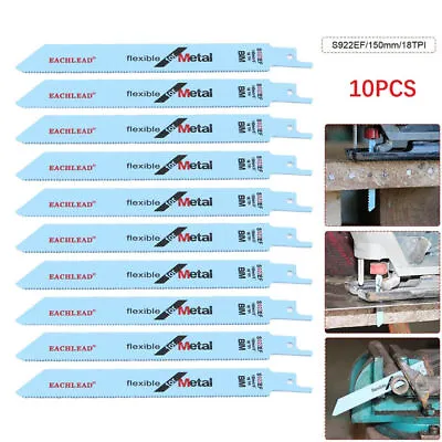 10Pcs 150 Mm S922EF Reciprocating Saw Blades Set For Bosch Makita Metal Cutting • £8.89