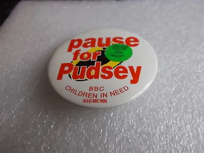 Vintage BBC Television - Pause For Pudsey   1986  Pin Badge   • £1.99