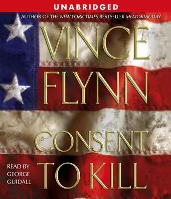 Consent To Kill By Vince Flynn Audiobook On CD • $4