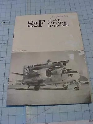 Original Vintage Usn Anti Sub Squadron S2f Airplane Captain Handbook • $139.88