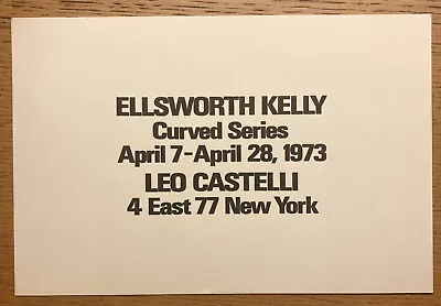Ellsworth Kelly Curved Series 1973 Leo Castelli NYC Exhibition Invitation • $125