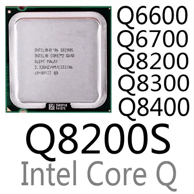 Intel Xeon Q6600 Q6700 Q8200 Q8200S Q8300 Q8400 LGA775 CPU Processor • $12.80