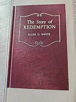 The Story Of Redemption  Ellen G White 1980 Hardback Seventh Day Adventist  Red • $18