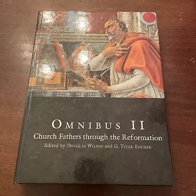 Omnibus II: Church Fathers Through The Reformation  (Veritas Press 3rd Edition) • $79.99