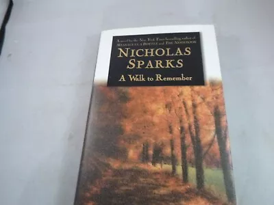 Nicholas Sparks A Walk To Remember SIGNED Book • $9.99