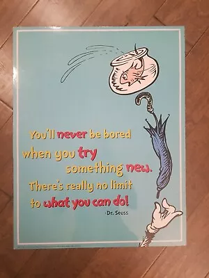 Dr. Seuss Today You Will Never Be Bored... Laminated Poster Excellent • $8.99