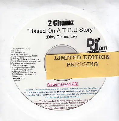 2 Chainz Based On A T R U Story Cd Promo Dirty Deluxe • $10