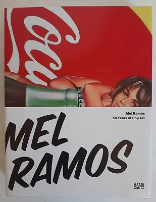 MEL RAMOS: 50 YEARS OF POP ART By Otto Letze & Klaus Honnef 2010 Paperback  • $18.95