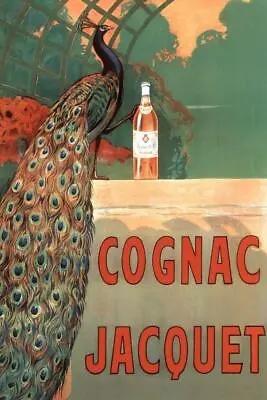 Camille Bouchet Cognac Jacquet Peacock Vintage Brandy Beverage Ad Poster 24x36 • $13.98