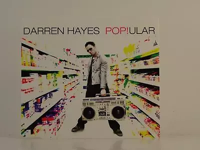DARREN HAYES POP!ULAR (H1) 3 Track Promo CD Single Picture Sleeve COLUMBIA • £5.32