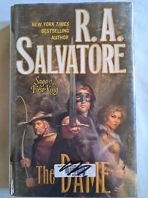 Saga Of The First King Ser.: The Dame By R. A. Salvatore (2009 Hardcover) • $2