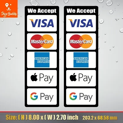 (2pcs) Accept Credit Card Visa Master AE Apple Pay Google Pay POS Vinyl Stickers • $9.66