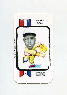 #TN17469 #9 DAFFY DEAN Unique Edition Baseball Card • $5.95