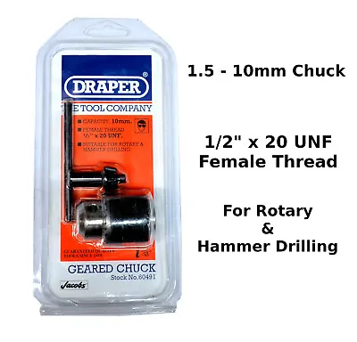 Genuine DRAPER 60491 Jacobs 10mm Geared Chuck 1/2  X 20 UNF 1.5mm -10mm With Key • £9.99