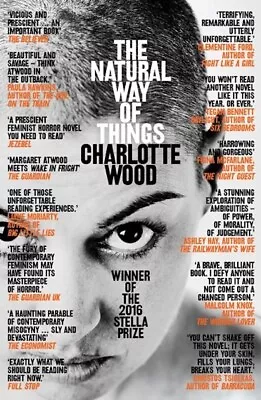 The Natural Way Of Things By Charlotte Wood (Paperback 2018) • $7