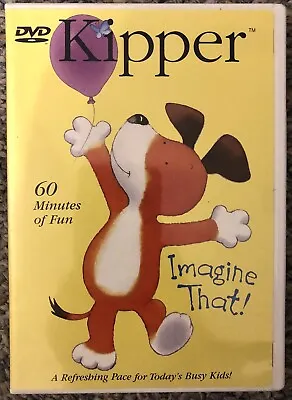 $16 • Buy Kipper IMAGINE THAT! DVD 2004, Includes 7 Episodes VGC