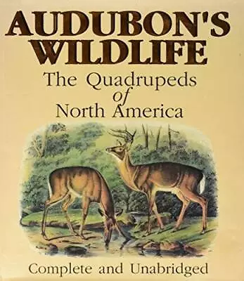 Audubon's Wildlife: The Quadrupeds Of North America - Hardcover - GOOD • $19.52