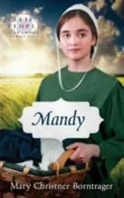 Mandy: Ellie's People Book 8 - Paperback Borntrager 9780836190465 • $5.02