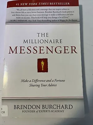 The Millionaire Messenger By Brendon Burchard Self-Help Trade Paperback Ex-libr • $6.26