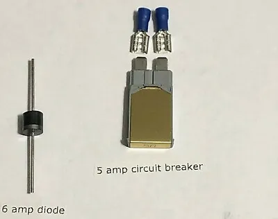 Lionel Circuit Breaker 5 Amp & 6 Amp Diode For LIONEL 1033 1044 TW RW LW • $10.99