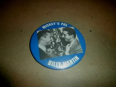 Vintage Mickey Mantle Mickey's Pal Billy Martin Baseball Pinback Badge  • $9.99