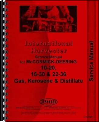 IH McCormick Deering 10-20 15-30 22-36 Tractor Service Repair Manual • $55.99