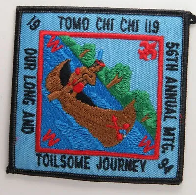 OA Lodge 119 Tomo Chi-Chi 1994 56th Annual Meeting Patch [G1239] • $7.95