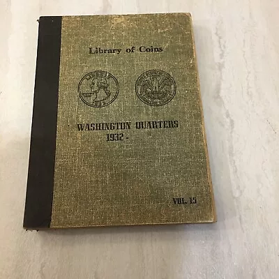 Library Of Coins Album Vol 15 Washington Quarters 1932 -  • $24.95