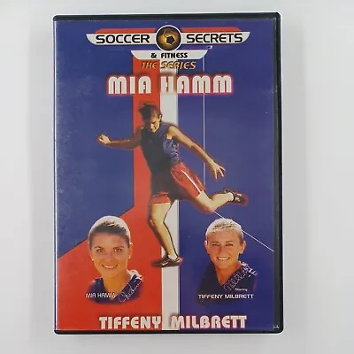 Mia Hamm / Tiffeny Milbrett (DVD 2002) Soccer Secrets & Fitness - The Series • $8.49