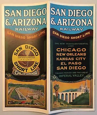 San Diego & Arizona Railway San Diego Short Line The New Transcontinental Link • $150