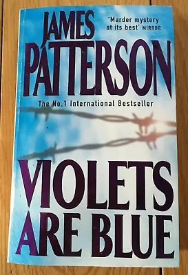 Violets Are Blue By James Patterson (Paperback 2002) • £1