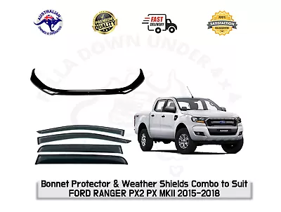 Bonnet Protector & Weather Shields Combo To Suit Ford Ranger PX2 PX MKII 15-18 • $126.99