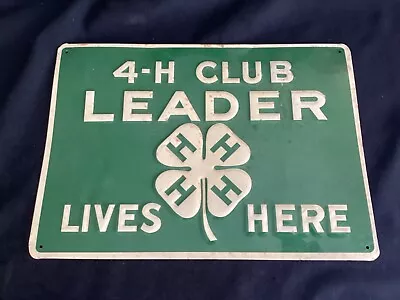 Vintage 4H Club Leader Lives Here Embossed Metal Tin Sign • $49.99