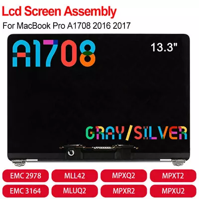 $179.99 • Buy A1708 LCD Screen Display Assembly Replacement For MacBook Pro M1 2017 EMC3164