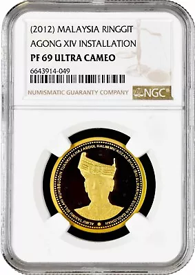 Malaysia 1 Ringgit 2012 NGC PF69 UC  Coronation Of Yang Di-Pertuan Agong XIV  • $349