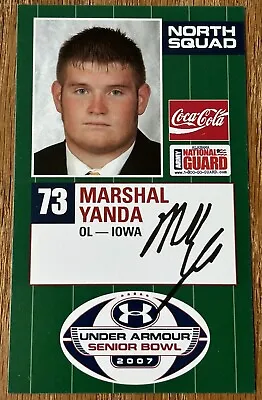 2007 Senior Bowl Marshal Yanda Rookie Iowa Hawkeyes / Baltimore Ravens • $15