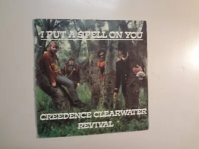 CREEDENCE CLEARWATER REVIVAL:I Put A Spell On You-France 7  69 America 17007 PSL • $62.08