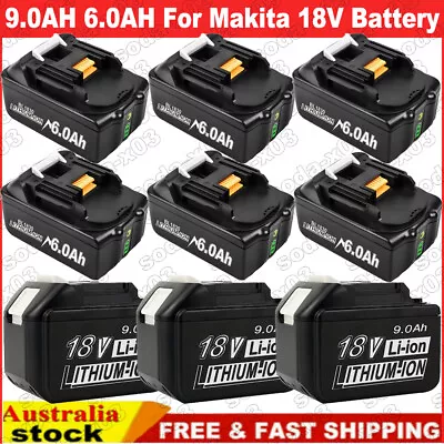 9.0Ah 6.0Ah For Makita 18V Li-ion Battery BL1850 BL1860 BL1830 BL1840 194309-1 • $54.99