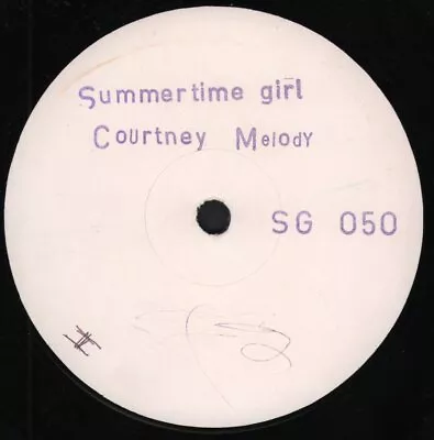 Courtney Melody Summertime Girl 12  Vinyl UK Sir George White Label - Writing On • £7.66