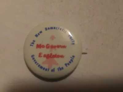 George McGovern Tom Eagleton Pin Back Campaign Button Presidential Democratic • $7.99