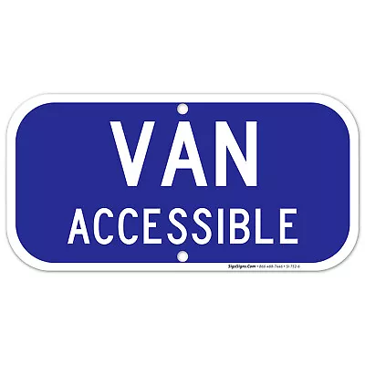 $13.99 • Buy Van Accessible Sign, Handicap Parking Sign,