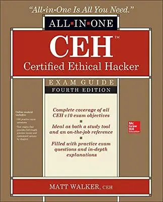 CEH Certified Ethical Hacker All-in-One Exam Guide Fourth Editi • £10.65